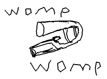 I made the most derpy trombone
WOMP WOMP