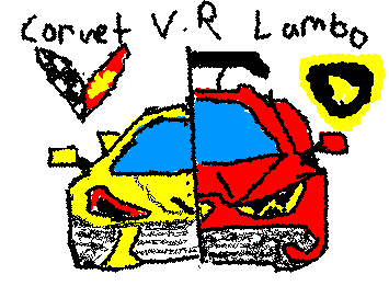 Corvette versus Lamborghini highkey locked in on this one :P