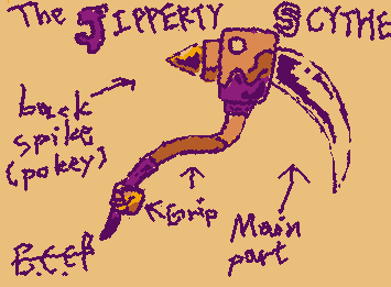 My Jipperty Scythe(it sucks so much😔)