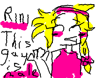 Rini as a small little doodle with horrible colouring
james will be done tomorrow
it says "Rini. this gay is male"