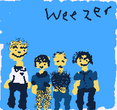WEEZER! OOH WE OOH I LOK JUST LIK BUDDY HOLLY