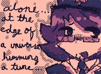 (1/2) "alone... at the edge of a universe..." *SIMON*