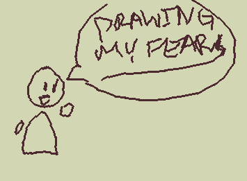 drawing my fears
