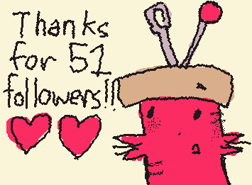 Thank you guys for 51 followers !!!❤️❤️❤️ i was gonna do it for 50 followers but i forgot to,,