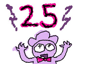 thank you for 25 followers!
I js joined wiggle paint and you guys have been showing alot of support thank you 🥹
