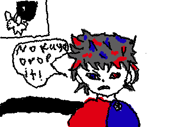 kage is being naughty.