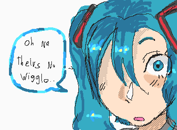 i took her wiggle away