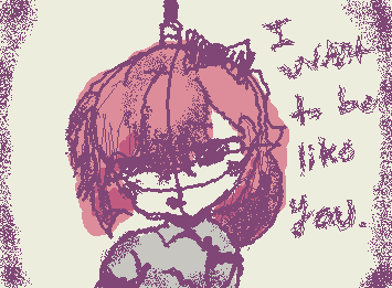 “I want to be like you” sayori drawing..:/