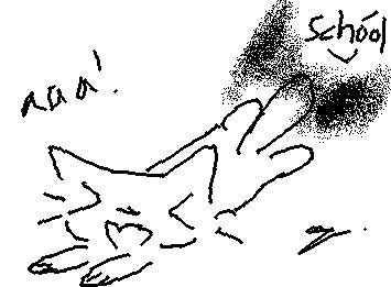 School is pulling the cat’s tail if you don’t understand.I don’t like school 😭😭