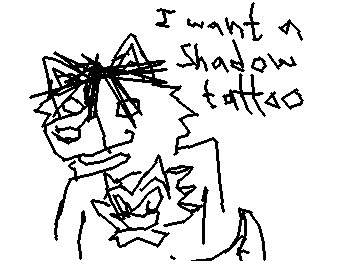i definitely want a shadow back tattoo, but not for my first one..my first is gonna be shadow or slipknot