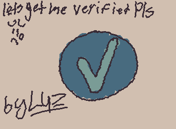 Let’s get my account verified!🥺by luz