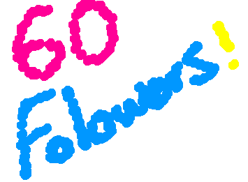 i have 60 followers?! amazing gng ty for the support!!
