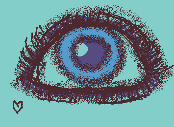 Eye bc why not (and I’m bored ^^)