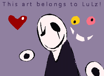 Gaster, from Undertale and supposedly Deltarune! Idk! We'll see! Hopefully we get to see Toby Fox use him in Deltarune!