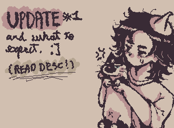 > just to tell im disappearing for a few days, both bc i want to take a short break and im gonna be a bit busy. dw tho cuz more cool art is waitin yall... ;]