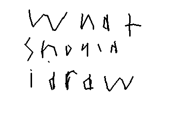 What should I draw