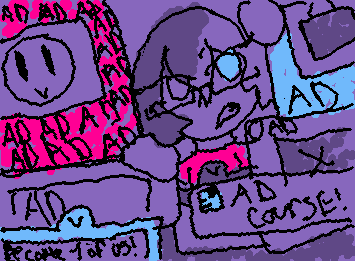 Oh my god.. it’s the stupid wigglypaint ads again..