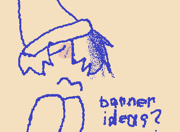 °`• | =~ can y'all gimme banner ideas? idk how I could design the banner that is currently a placeholder. バナーのデザイン案を何か教えてくれませんか? (japanese translated from eng.)