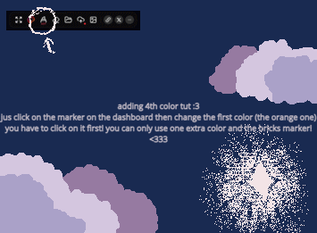 tut for @Elle_De_Froggy <3
click on the marker button on the bar above the canvas. use a color picker to pick your color! yw love!