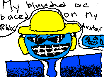 My oc of bluudud based of my avatar on roblox aka this: https://www.roblox.com/users/2660684888/profile
