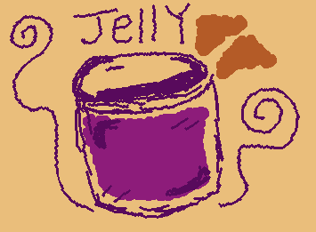 Made peanut butter might as well make jelly