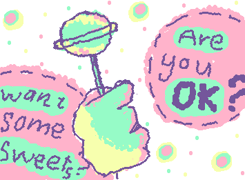 Bad day? Tired? Stressed? Sad? Here, take some sweets 🍬🍭🍫🍰🍡🍪🍧🍮🍯🍩🍦🥞🥨