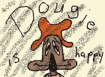 dougie is here to stay.