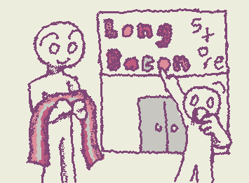 “Where did you get such a long bacon?” This is a goofpost because I’m bored. Hand me your drawing requests btw that would be awesome 👍👍