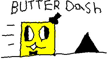 BUTTER DASH!