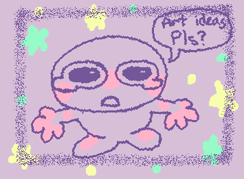 Guys I don’t know what to draw, any suggestions?
:( also I think that there much less ppl here