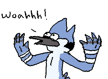 Mordecai "Wooaaaahhhh!