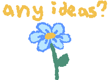 im also accepting requests :eyes:

preferably easy ones bc im not good at drawing xp (i'll try tho)