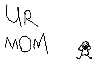 ur mom XDDDD