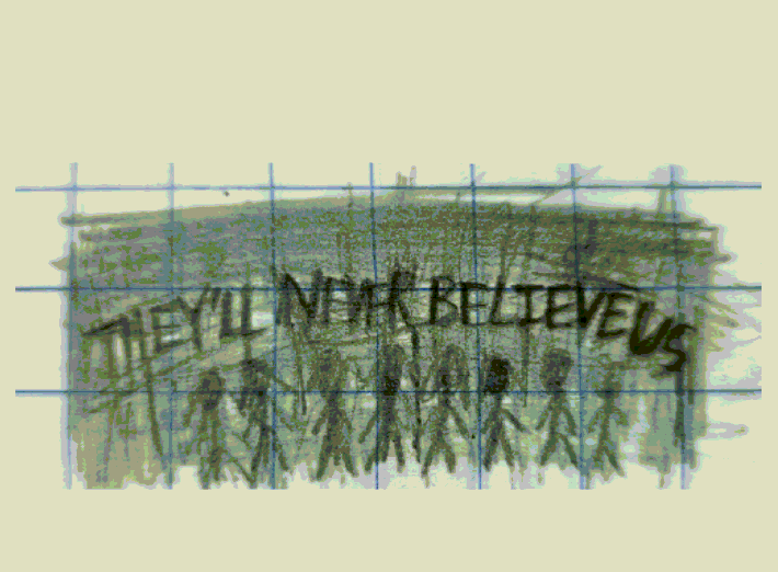 THEY'LL NEVER BELIEVE US - drawing in book