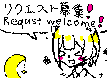リクエスト募集します！気軽にしていただければ嬉しいです！

I'm accepting requests! Please feel free to send me one!