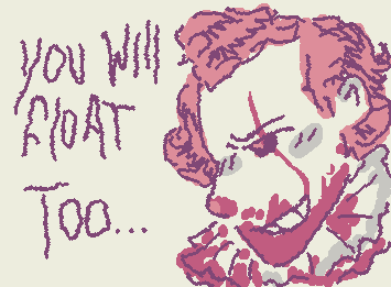 Welcome to derry babyy!!