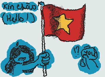 I'm from Vietnam! （〃｀ 3′〃) - Xin chào!
Where are you from? Tell me in the comments, and I will say "Hello" in your languages.