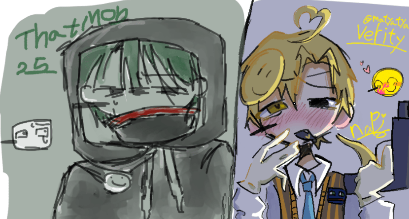 今更だけど、25ちゃんと一緒にThat mob&Verity描いたの！！！とっても可愛いThat mobを描いてくれてありがとう！！我知道有點晚了，但我畫了That Mob和Verity，還有25醬！ ！ ！非常感謝你畫了這麼可愛的That Mob！ ！ ！