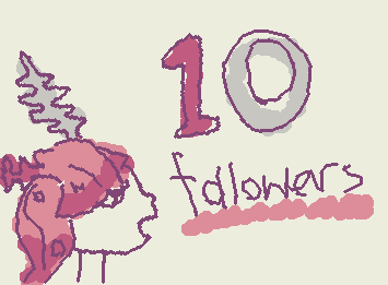 Wow Thankyou so much for 10 followers it may not seem like a lot but this is big for me THANKYOUUU have a great day :3
