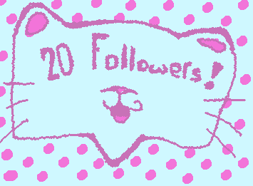 20 followers !!!!