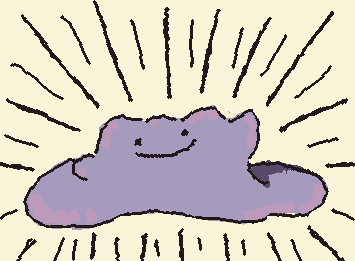 『ポケットモンスター』メタモン