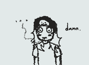 well damn i think i got artblock AGAIN...