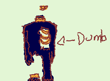 A ReGect…he is VERY dumb😔