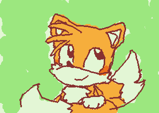 tails ^_^ he's my fav sonic character