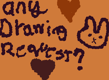 Any drawing request?