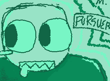 pursuer i guess :p also thanks for 90+ followers!! sorry i havent posted in a bit