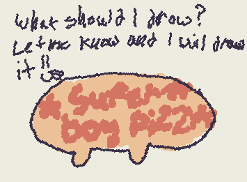 What should I draw cuz I will draw it for u guys bc ldk what to draw rn