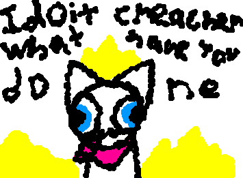 idiot creacher you are so gross inside your head theres one brain cell at most idiot creacher what have you done you are the dumbest thing under the sun