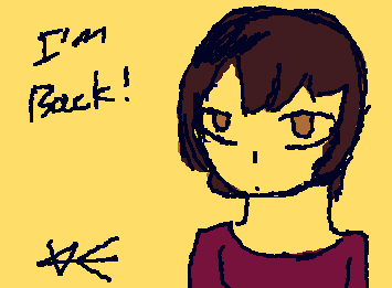IM BACK FROM THE DEAD! To all my followers sorry I was burnt out and forgot to post.