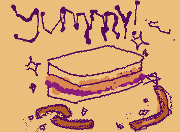 Guys! the made PBnJ theme for a reason :D!! So u can make yummy sandwhich :3
Hey, i even cut the crust off 4 u ;)